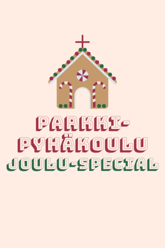 Parkkipyhäkoulu joulu-special!