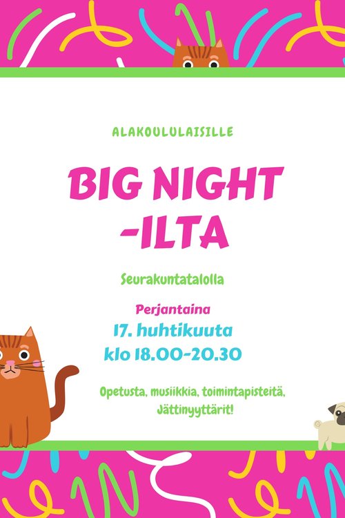 Big Night -ilta Big Night -ilta
